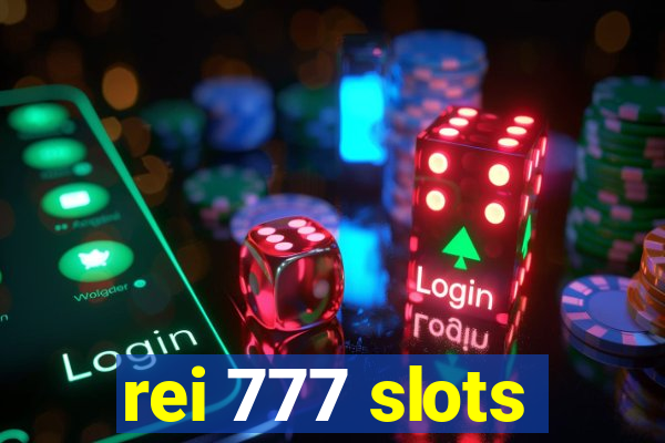 rei 777 slots